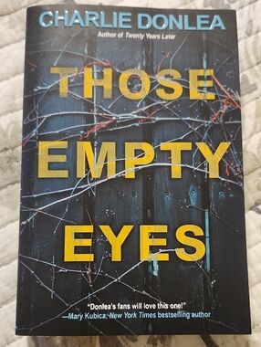 'Those Empty Eyes' - Charlie Donlea Suspense Paperback